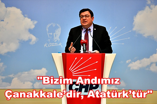 “Bizim Andımız Çanakkale’dir, Atatürk’tür”