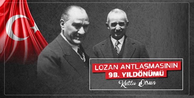 Lozan Antlaşması 98. Yıldönümü