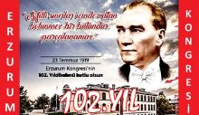 Erzurum Kongresi’nin 102’nci Yılı