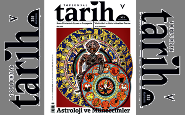 Toplumsal Tarih “Astroloji ve Müneccimler”