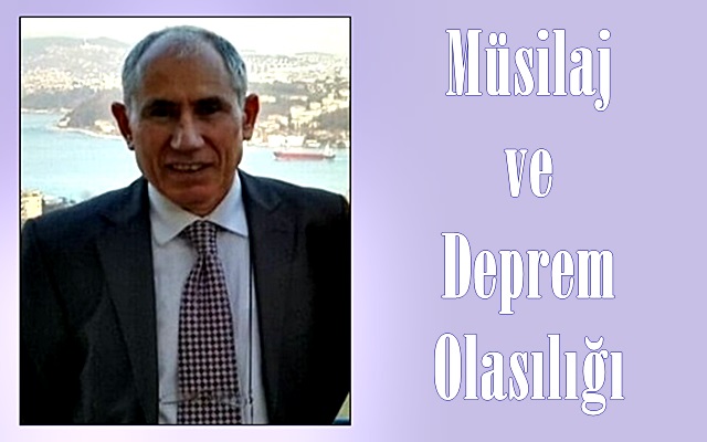 Müsilaj ve Deprem Olasılığı