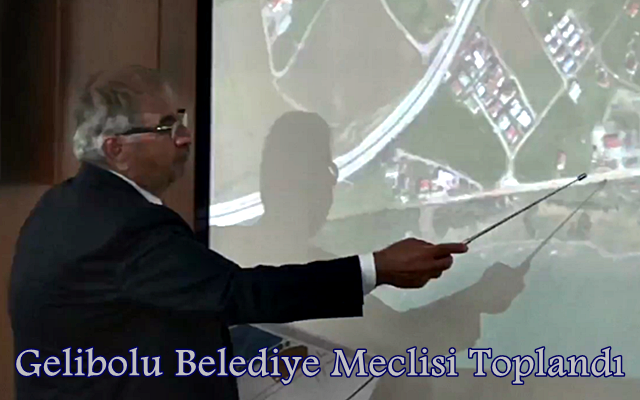 Gelibolu Belediye Meclisi Toplandı