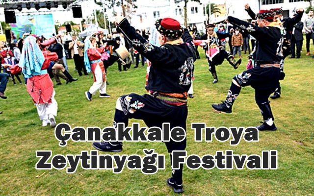 Çanakkale Troya Zeytinyağı Festivali