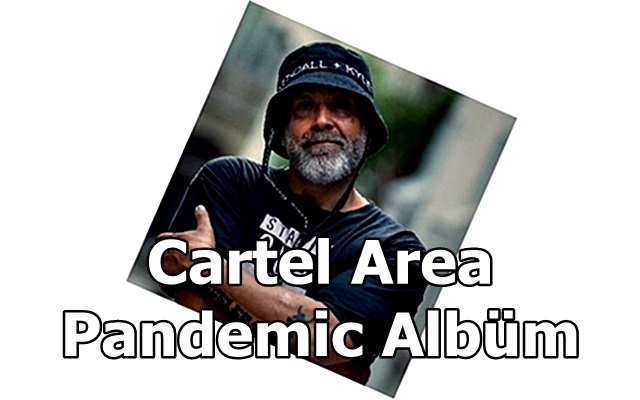 Cartel Area Pandemic Albüm