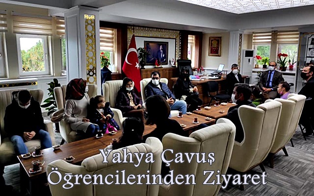 Yahya Çavuş Öğrencilerinden Ziyaret