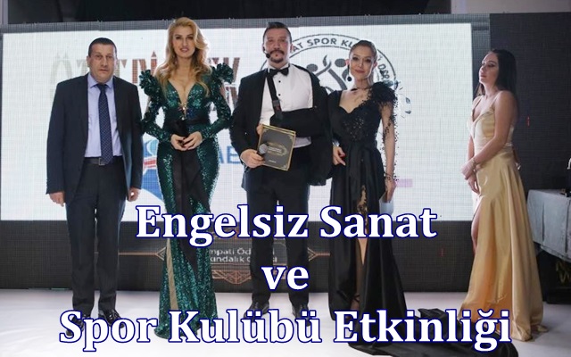 Engelsiz Sanat ve Spor Kulübü Etkinliği