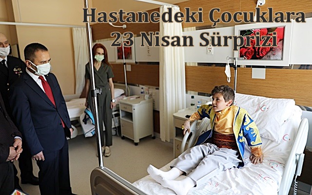 Hastanedeki Çocuklara 23 Nisan Sürprizi