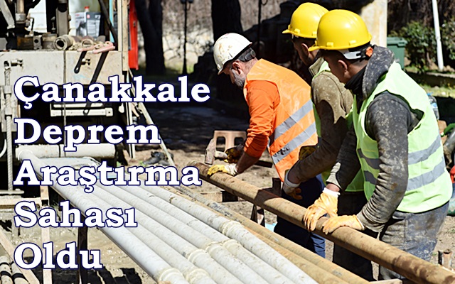 Çanakkale Deprem Araştırma Sahası Oldu