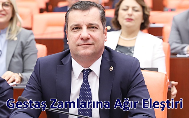 Gestaş Zamlarına Ağır Eleştiri