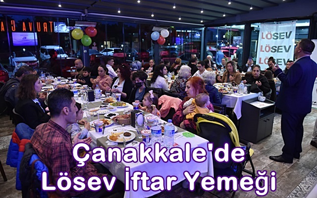 Çanakkale’de Lösev İftar Yemeği