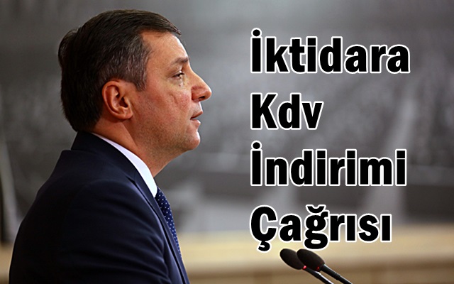 İktidara Kdv İndirimi Çağrısı