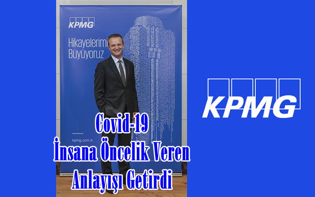 Covid-19 İnsana Öncelik Veren Anlayışı Getirdi