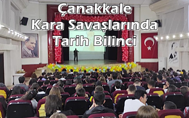 Çanakkale Kara Savaşlarında Tarih Bilinci