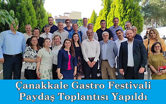 Çanakkale Gastro Festivali Paydaş Toplantısı Yapıldı