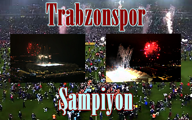 Trabzonspor Şampiyon