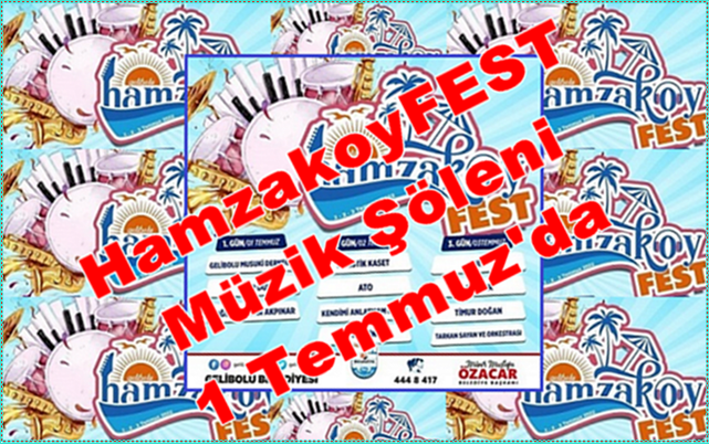 HamzakoyFest Müzik Şöleni 1 Temmuz’da