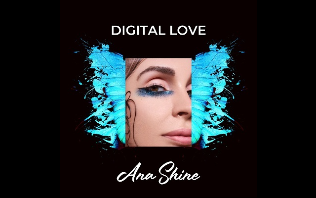 Ana Shine “Digital Love” Çıktı