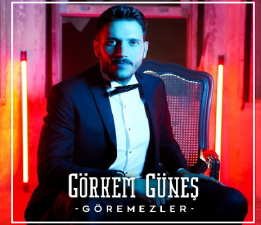 Görkem Güneş “Göremezler” İle İddialı