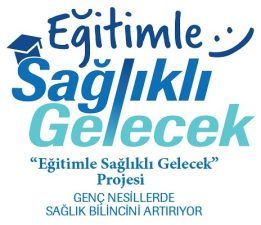 Eğitimle Sağlıklı Gelecek