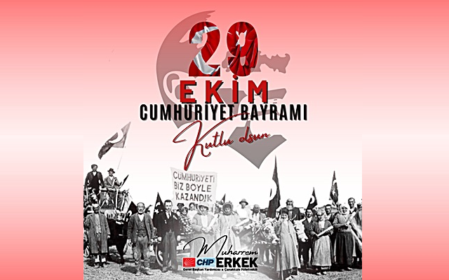 CHP’li Erkek: “Cumhuriyetimizi Demokrasiyle Taçlandıracağız”