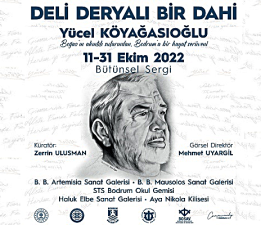 “Deli Deryalı Bir Dahi” Sergisi The Bodrum Cup’ta