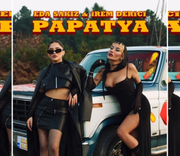 Eda Sakız & İrem Derici’den “Papatya”