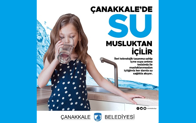 Çanakkale’de Su Musluktan İçilir