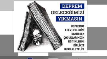 Deprem Geleceğimizi Yıkmasın Kampanyası