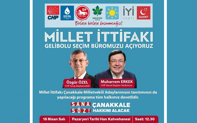 Gelibolu’da Millet İttifakı Seçim Bürosu Açılıyor