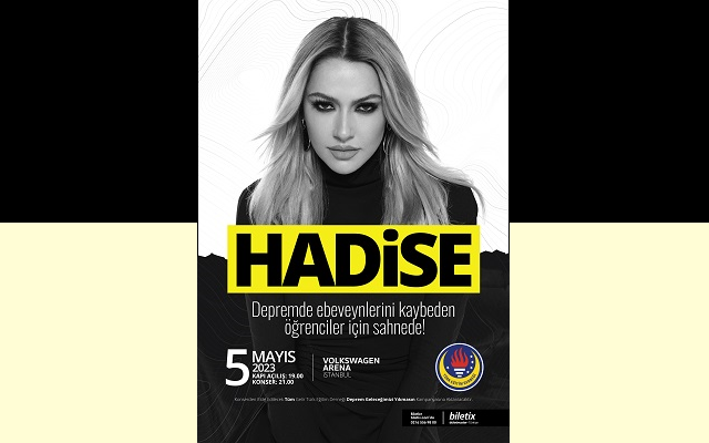 Hadise Deprem Çocukları İçin Sahne Alacak