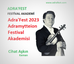 Adra’Fest 2023 Adramytteion Festival Akademisi
