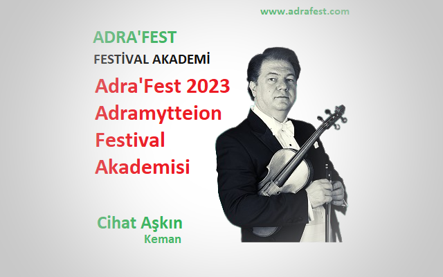 Adra’Fest 2023 Adramytteion Festival Akademisi