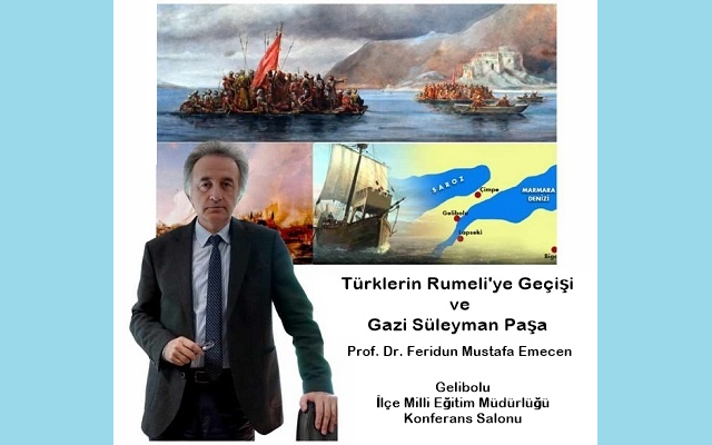 Türklerin Rumeli’ye Geçişi ve Gazi Süleyman Paşa Konferansı