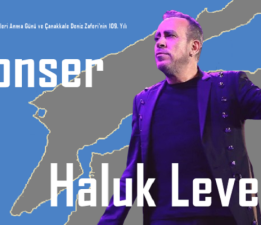 Haluk Levent Konseri 18 Mart’ta Çanakkale’de