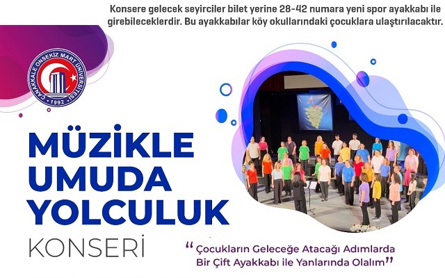 ÇOMÜ’den “Müzikle Umuda Yolculuk” Konseri