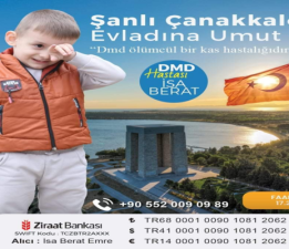 Çanakkale’nin Minik Yüreği İsa Berat İçin Umut Olalım!