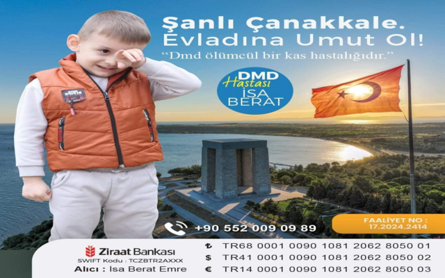 Çanakkale’nin Minik Yüreği İsa Berat İçin Umut Olalım!