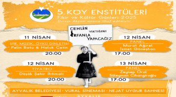 5. Köy Enstitüleri Fikir ve Kültür Günleri Yine Farkındalık Yaratacak
