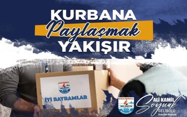 Gelibolu Belediyesi “Kurbana Paylaşmak Yakışır”