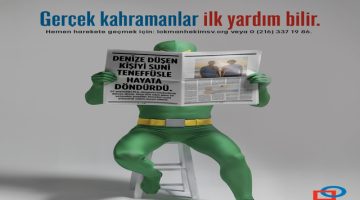 “Gerçek Kahramanlar İlk Yardım Bilir!”