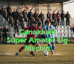 Çanakkale Süper Amatör Lig 1.Hafta Maçları