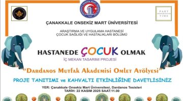 “Hastanede Çocuk Olmak” Projesi Başlıyor