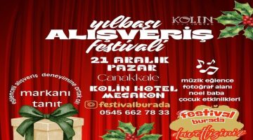 Yılbaşı Alışveriş Festivali Çanakkale’de Yeni Yıl Coşkusunu Başlatıyor