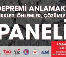 Çanakkale’de “Depremi Anlamak” Konulu Panel Düzenlenecek