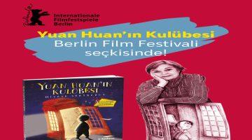 Yuan Huan’ın Kulübesi, Berlin Film Festivali’nde!