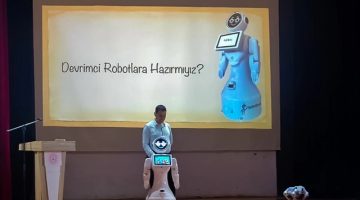 Dijital Gelecek Masaya Yatırıldı: “Devrimci Robotlara Hazır mıyız?”