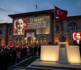 İstiklal Marşı’nın Kabulünün 105. Yılı Gururla Kutlanıyor
