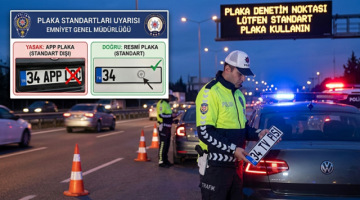 Standart Dışı Plakaya Geçit Yok: Emniyet’ten “APP Plaka” Uyarısı!