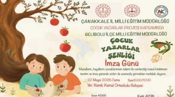 Gelibolu’da Çocuk Yazarlar Şenliği ve İmza Günü Başlıyor