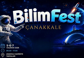 Çanakkale’de Bir İlk: BilimFest Başlıyor